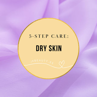 5-Step Care: Dry Skin